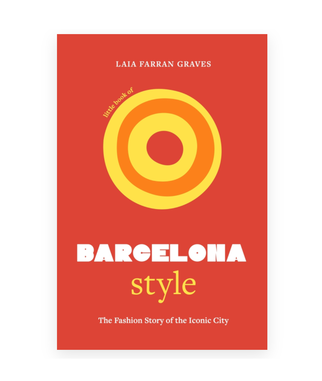 LIttle Book of Barcelona Style-Lifestyle-INGRAM PUBLISHR-NA-NA-Mercantile Portland